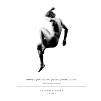 Douze Pièces De Piano Pour Laure專輯_Jean-Francois MaljeaDouze Pièces De Piano Pour Laure最新專輯