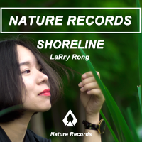 Shoreline (LaRry Rong Remix)