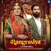 Rangrasiya - Single專輯_Anupriya LakhawatRangrasiya - Single最新專輯