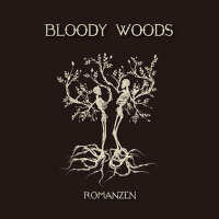 Romanzen專輯_Bloody woodsRomanzen最新專輯