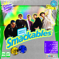 Smackables (Deluxe Edition) [Explicit]