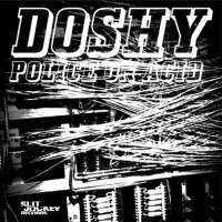 Police on Acid - EP專輯_DoshyPolice on Acid - EP最新專輯