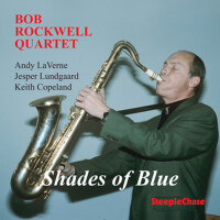 Shades of Blue專輯_Bob RockwellShades of Blue最新專輯