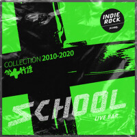 SCHOOL十周年紀念合輯操行十分之INDIE ROCK合輯專輯_雷米樂隊SCHOOL十周年紀念合輯操行十分之INDIE ROCK合輯最新專輯