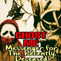 Messenger For The Recently Deceased (Explicit)