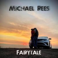 Fairytale專輯_Michael ReesFairytale最新專輯