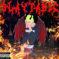 Slaytanic (Deluxe Edition) [Explicit]