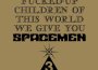 Spacemen 3歌曲歌詞大全_Spacemen 3最新歌曲歌詞