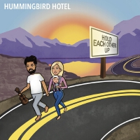 Hummingbird Hotel歌曲歌詞大全_Hummingbird Hotel最新歌曲歌詞