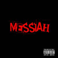 Messiah (Explicit)