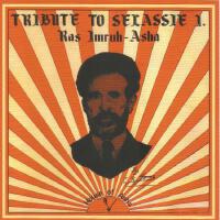 Tribute to Selassie I專輯_Ras Imruh AshaTribute to Selassie I最新專輯