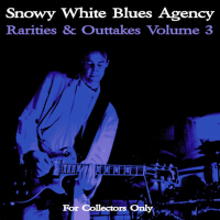 Rarities & Outtakes, Vol. 3專輯_Snowy WhiteRarities & Outtakes, Vol. 3最新專輯