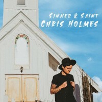 Sinner & Saint (Explicit)專輯_Chris HolmesSinner & Saint (Explicit)最新專輯