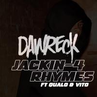 Jackin 4 Rhymes (feat. Qualo & Vito)