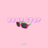 Don't Stop (dont stop)專輯_starRoDon't Stop (dont stop)最新專輯