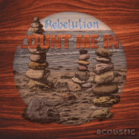 Count Me In (Acoustic)專輯_RebelutionCount Me In (Acoustic)最新專輯