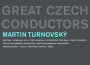 Great Czech Conductors / Martin Turnovský專輯_Ladislav JásekGreat Czech Conductors / Martin Turnovský最新專輯