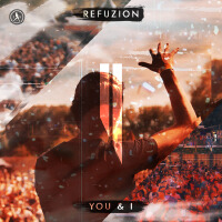 You & I專輯_RefuzionYou & I最新專輯