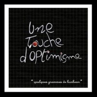 Une touche d'optimisme歌曲歌詞大全_Une touche d'optimisme最新歌曲歌詞