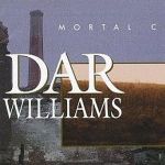 Mortal City專輯_Dar WilliamsMortal City最新專輯