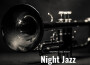 Night Jazz, Classic Trumpet專輯_Trumpet Jazz NightNight Jazz, Classic Trumpet最新專輯