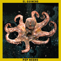 Pop Negro專輯_El GuinchoPop Negro最新專輯