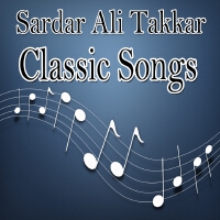 Sardar Ali Takkar歌曲歌詞大全_Sardar Ali Takkar最新歌曲歌詞