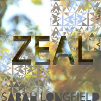 Zeal專輯_Sarah LongfieldZeal最新專輯