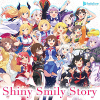 Shiny Smily Story專輯_hololive IDOL PROJECShiny Smily Story最新專輯