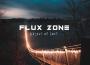 Flux Zone歌曲歌詞大全_Flux Zone最新歌曲歌詞