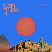 Sleepy Gaucho歌曲歌詞大全_Sleepy Gaucho最新歌曲歌詞