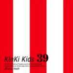 39專輯_Kinki Kids39最新專輯