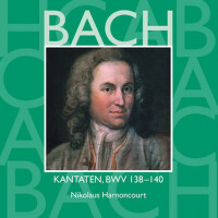 Bach, JS : Sacred Cantatas BWV Nos 138 - 140專輯_Nikolaus HarnoncourtBach, JS : Sacred Cantatas BWV Nos 138 - 140最新專輯