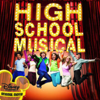 歌舞青春 電影原聲帶 High School Musical