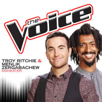 Maneater (The Voice Performance)專輯_Troy RitchieManeater (The Voice Performance)最新專輯