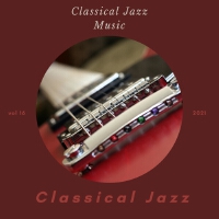 Classical Jazz Music, Vol. 16專輯_Classical JazzClassical Jazz Music, Vol. 16最新專輯