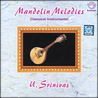 Mandolin Melodies專輯_U.SrinivasMandolin Melodies最新專輯