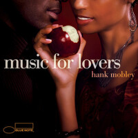 Music For Lovers專輯_Hank MobleyMusic For Lovers最新專輯