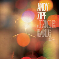 Jealous Hands專輯_Andy ZipfJealous Hands最新專輯