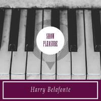 Harry Belafonte歌曲歌詞大全_Harry Belafonte最新歌曲歌詞