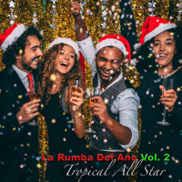 La Rumba del Año, Vol. 2專輯_Tropical All StarLa Rumba del Año, Vol. 2最新專輯