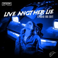 Live Another Lie (Studio 106 Edit)