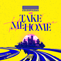 Take Me Home專輯_ColorfulBar 彩文Take Me Home最新專輯