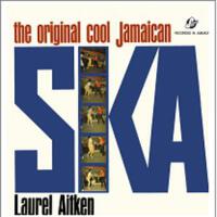 Original Cool Jamaican Ska / After Sunset專輯_Laurel AitkenOriginal Cool Jamaican Ska / After Sunset最新專輯