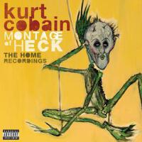 Montage Of Heck: The Home Recordings(Deluxe Soundtrack)專輯_Kurt CobainMontage Of Heck: The Home Recordings(Deluxe Soundtrack)最新專輯