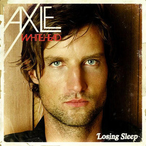 Losing Sleep專輯_Axle WhiteheadLosing Sleep最新專輯