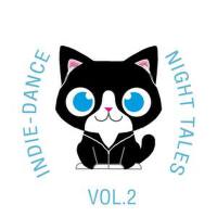 Indie-Dance Night-Tales, Vol. 2