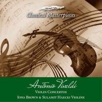 Antonio Vivaldi Violin Concertos Iona Brown & Sula