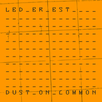 Dust on Common專輯_Led Er EstDust on Common最新專輯