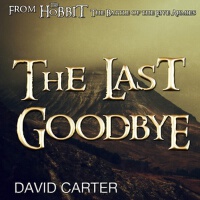 The Last Goodbye (From the Hobbit: The Battle of t專輯_David CarterThe Last Goodbye (From the Hobbit: The Battle of t最新專輯